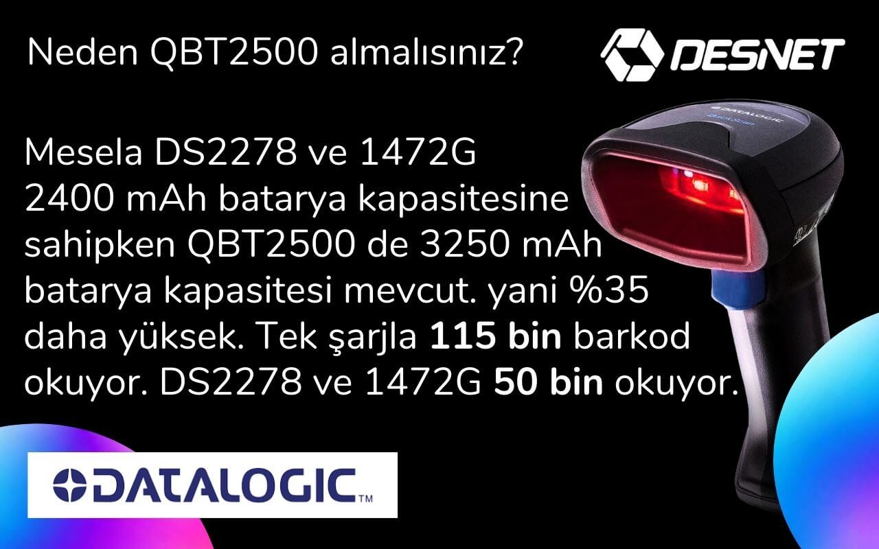 Datalogic QBT2500 Neden Almalısınız? Kıyaslama / Comparison